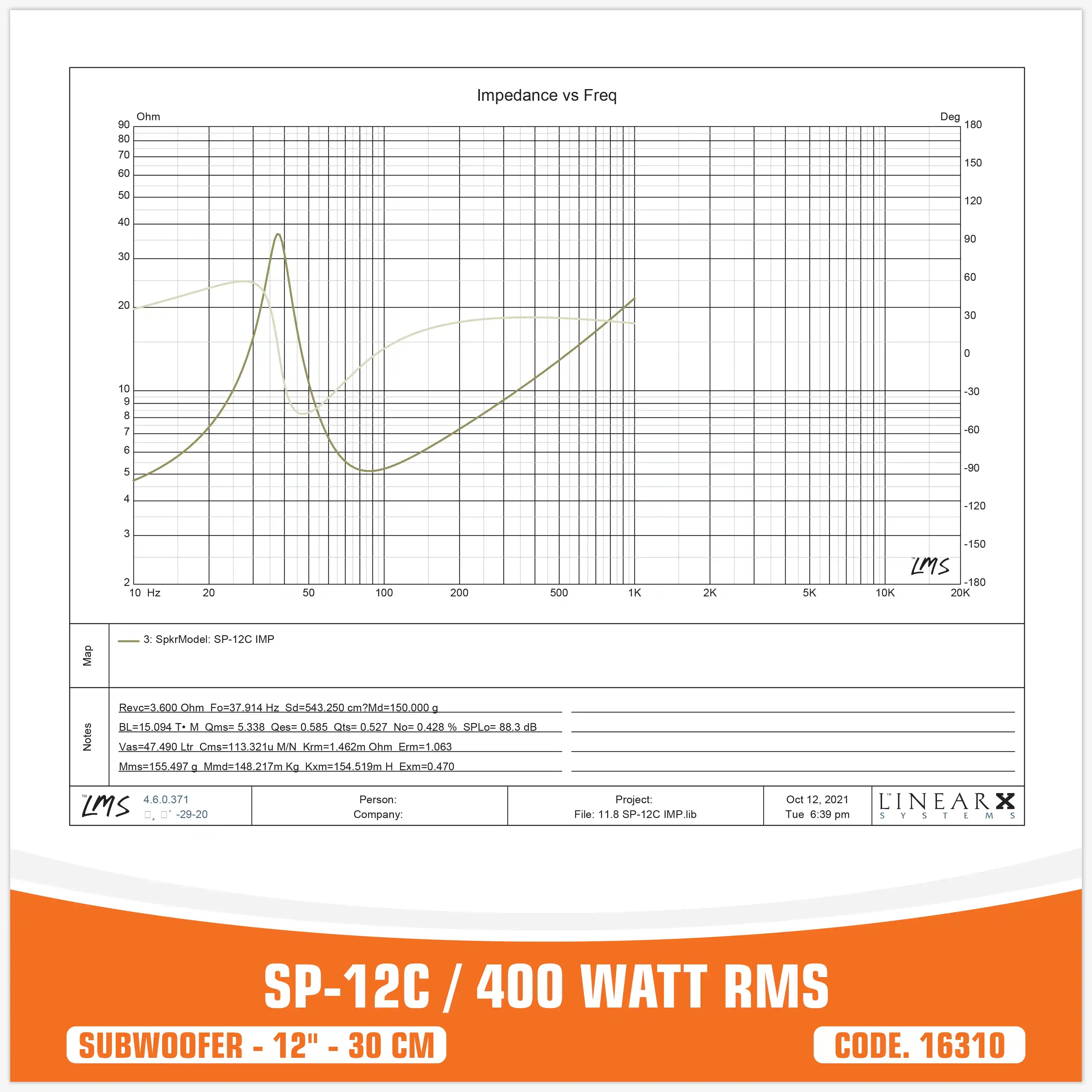 SP 12C SUBWOOFER 12"/30CM 400W RMS (UNIT PRICE)