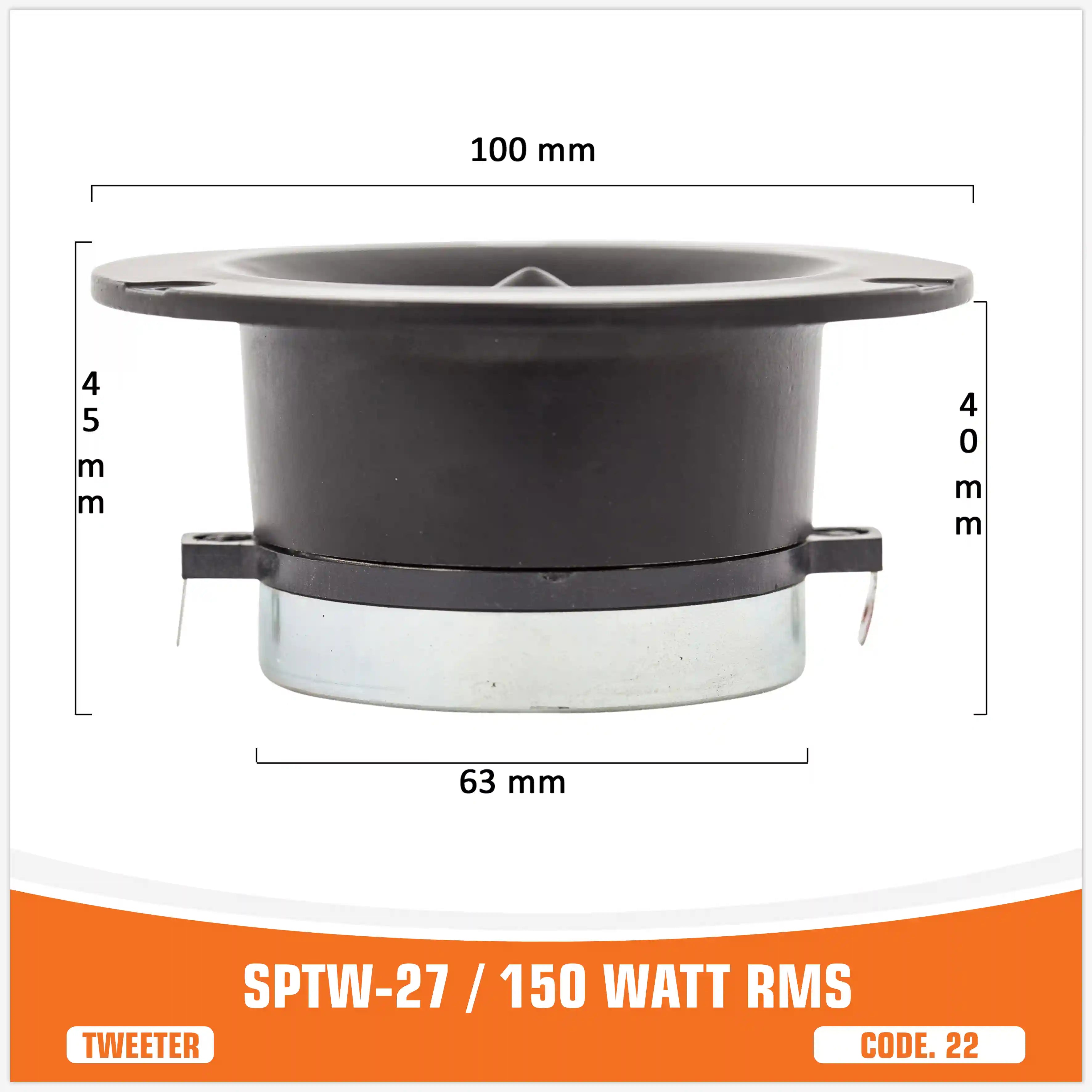 SP TW 27 BULLET TWEETER NEO MAGNET 150W RMS (PAIR PRICE)